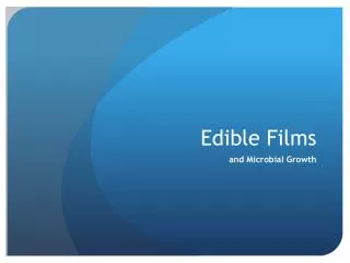 Edible Films