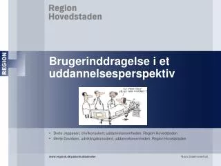 brugerinddragelse i et uddannelsesperspektiv