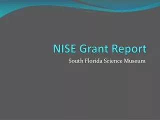 NISE Grant Report