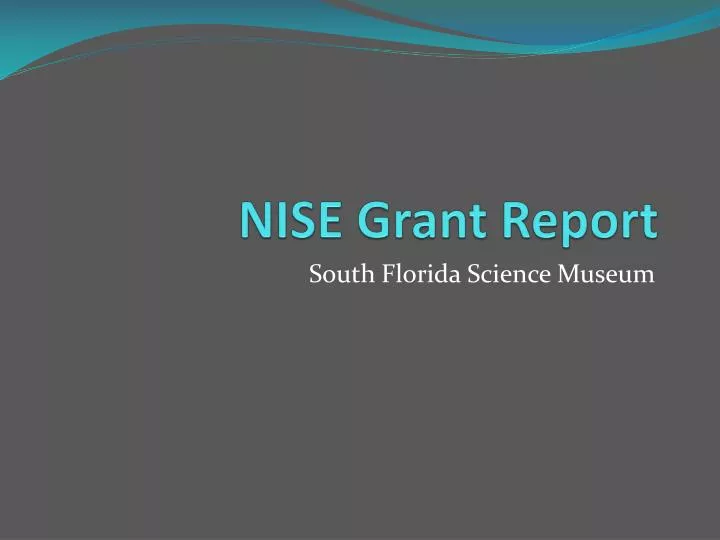 nise grant report