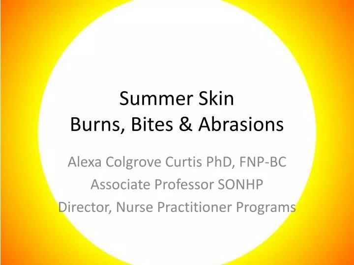 summer skin burns bites abrasions