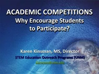 ACADEMIC COMPETITIONS Why Encourage Students to Participate?