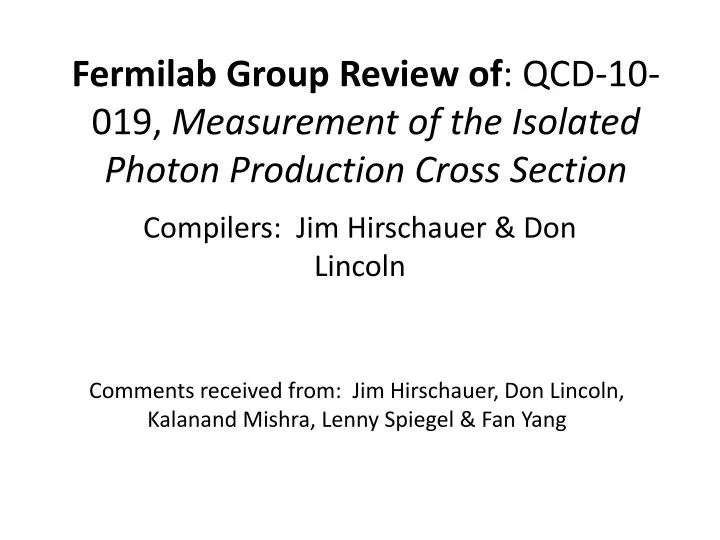 fermilab group review of qcd 10 019 measurement of the isolated photon production cross section