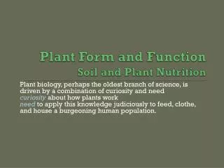 Plant Form and Function Soil and Plant Nutrition