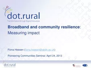 Broadband and community resilience : Measuring impact