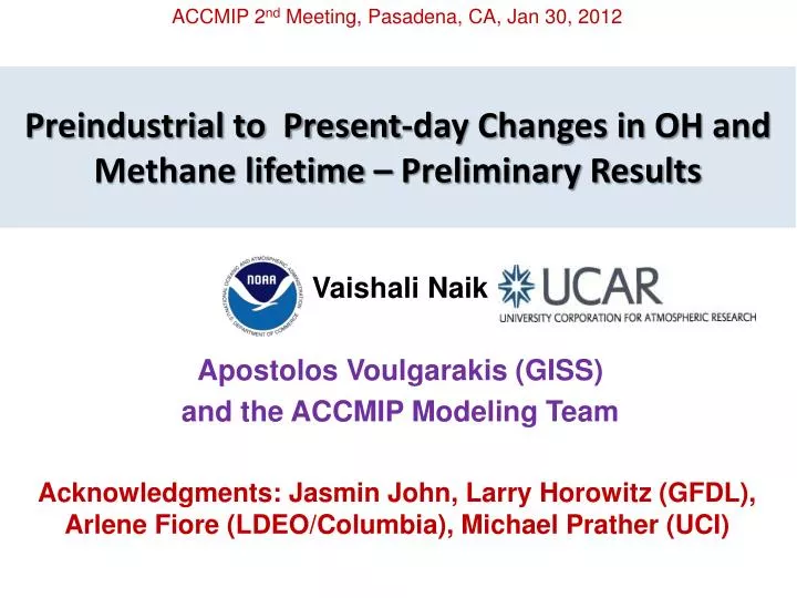 preindustrial to present day changes in oh and methane lifetime preliminary results
