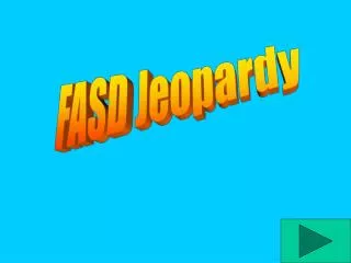 FASD Jeopardy