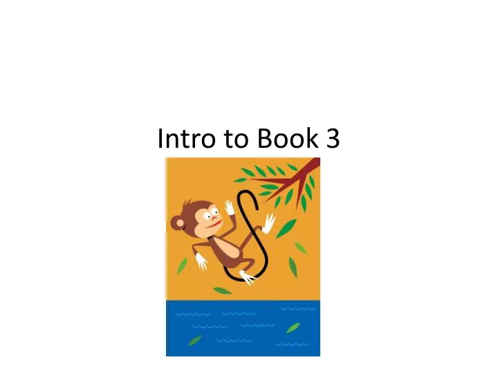 intro to book 3