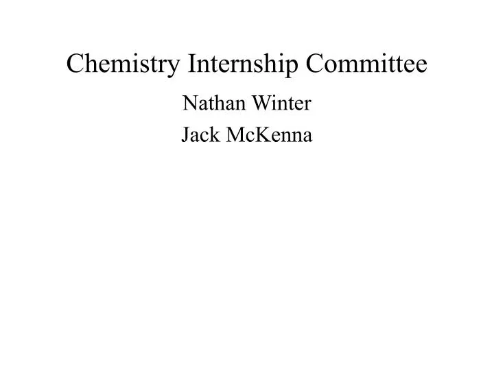 chemistry internship committee