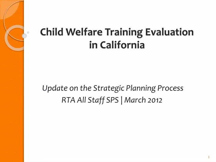 child welfare training evaluation in california