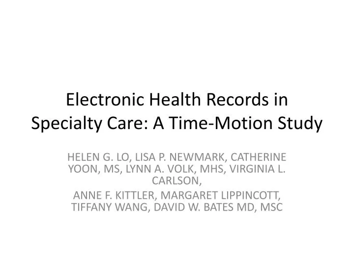 electronic health records in specialty care a time motion study