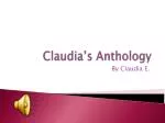 Claudia’s Anthology - slide 1