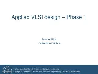Applied VLSI design – Phase 1