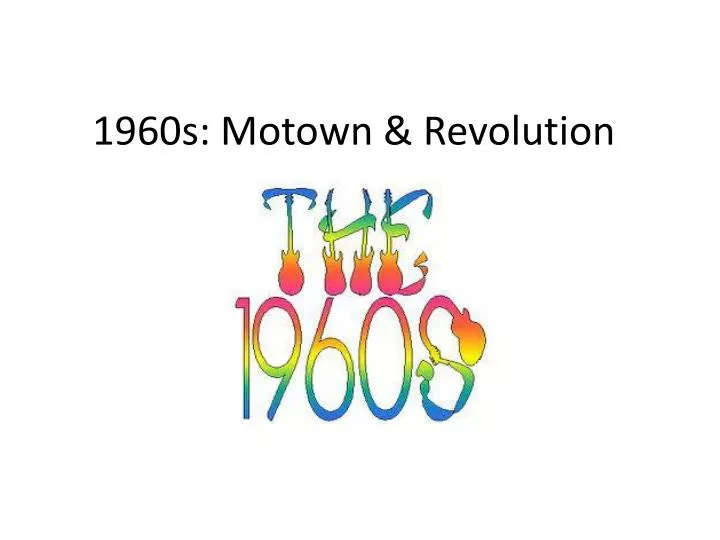 1960s motown revolution