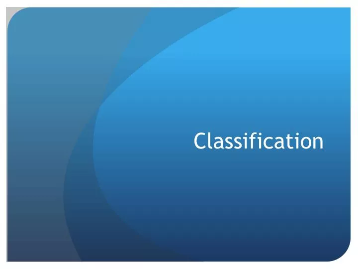 classification