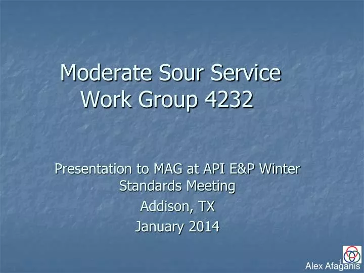 moderate sour service work group 4232