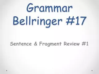 Grammar Bellringer #17