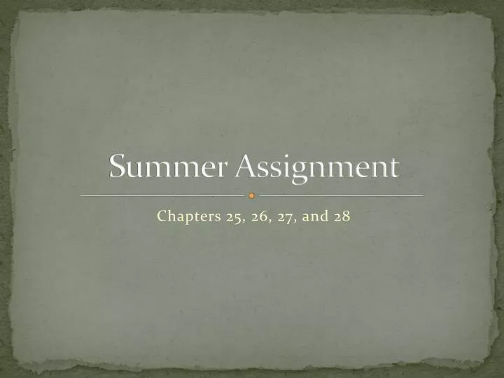 summer assignment
