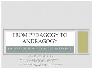 From Pedagogy to andragogy
