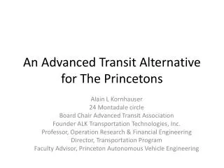 An Advanced Transit Alternative for The Princetons