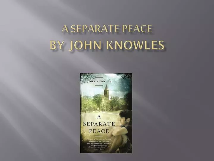 a separate peace by john knowles