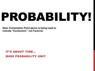 Probability!