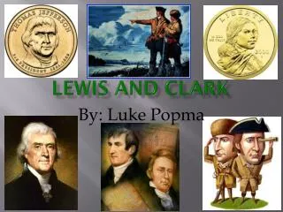 Lewis and CLARK
