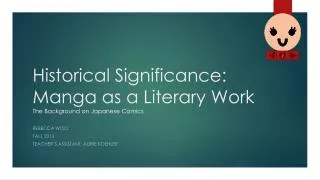 Historical Significance: Manga as a Literary Work