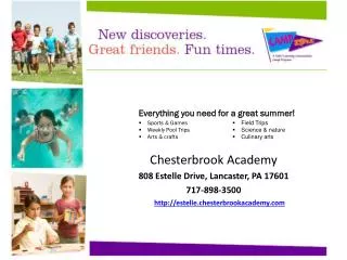 Chesterbrook Academy 808 Estelle Drive, Lancaster, PA 17601 717-898-3500