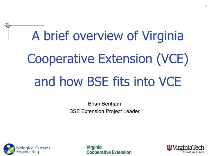 a brief overview of virginia cooperative extension vce and how bse fits into vce