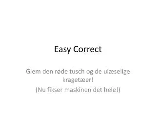 easy correct