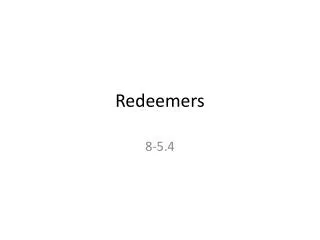 Redeemers