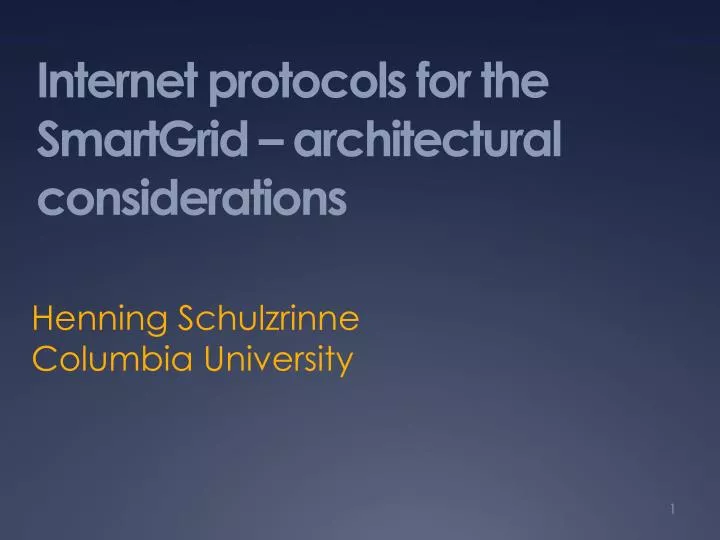 internet protocols for the smartgrid architectural considerations