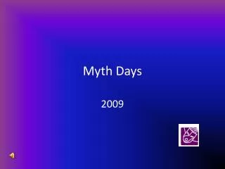 Myth Days
