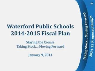 Waterford Public Schools 2014-2015 Fiscal Plan