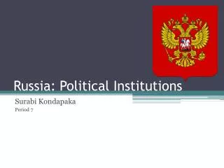 Russia: Political Institutions