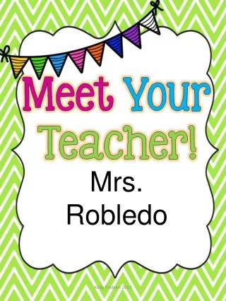 Mrs. Robledo