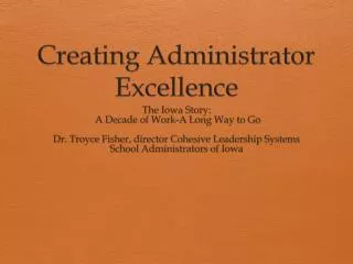 Creating Administrator Excellence