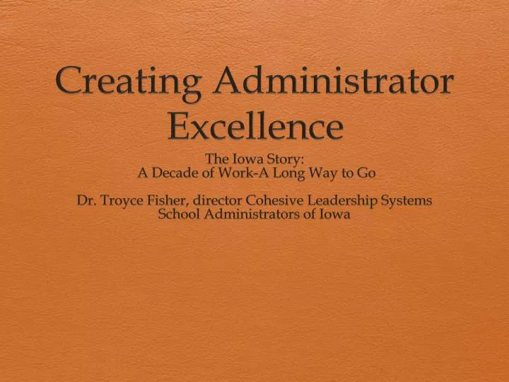 creating administrator excellence