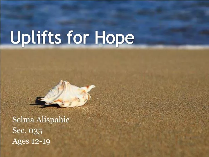uplifts for hope