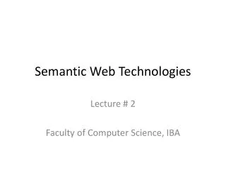 Semantic Web Technologies