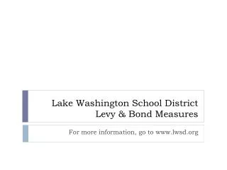 Lake Washington School District Levy &amp; Bond Measures