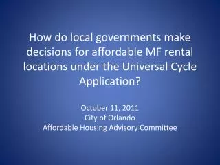 October 11, 2011 City of Orlando Affordable Housing Advisory Committee