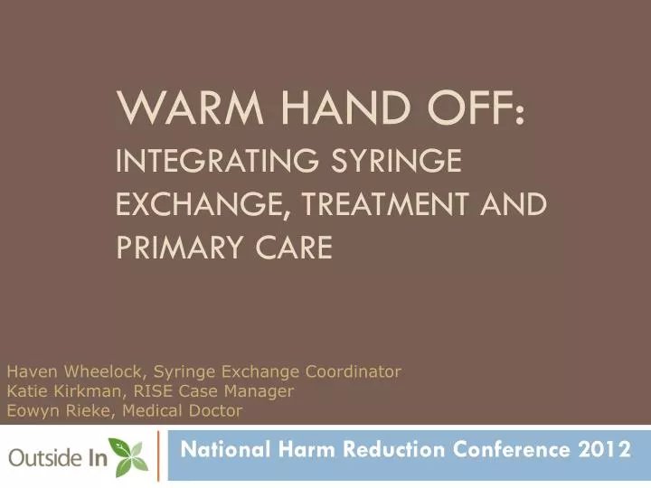 warm hand off integrating syringe exchange treatment and primary care