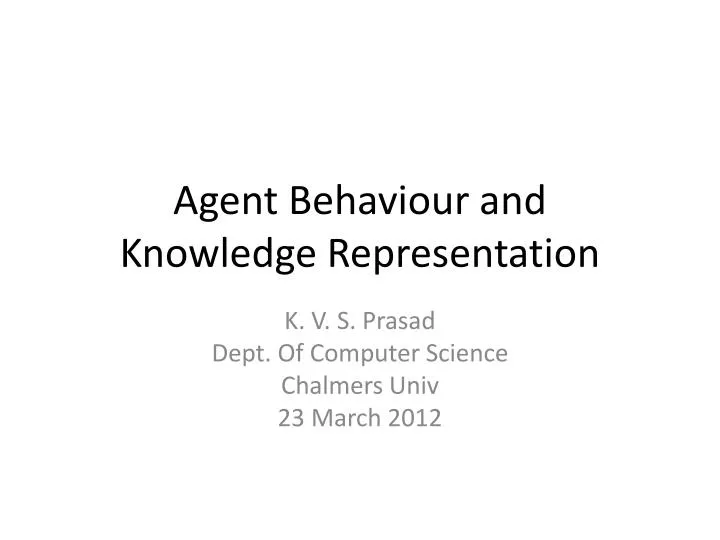 agent behaviour and knowledge representation