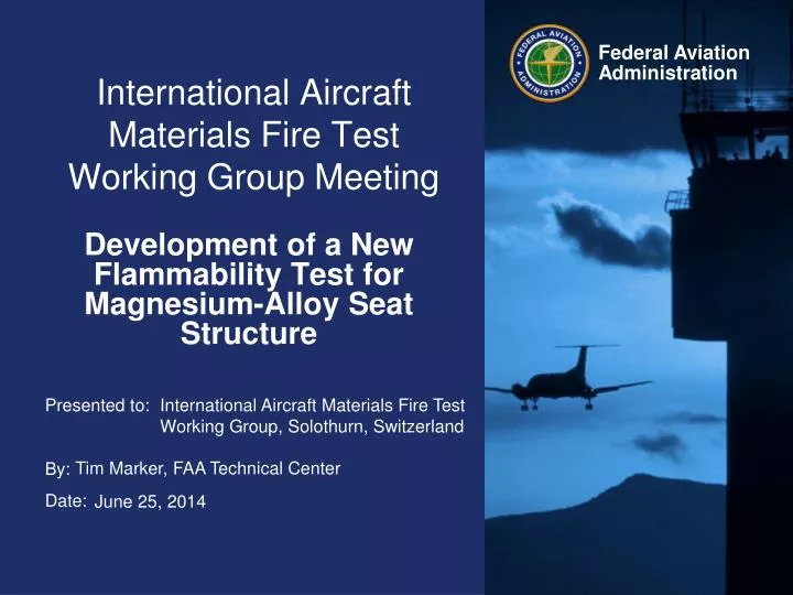international aircraft materials fire test working group meeting