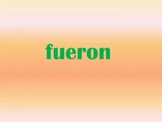 fueron