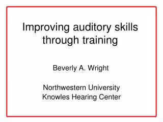 Improving auditory skills through training