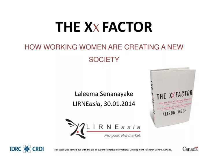 the x x factor how working women are creating a new society