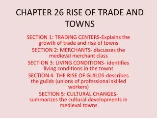 CHAPTER 26 RISE OF TRADE AND TOWNS